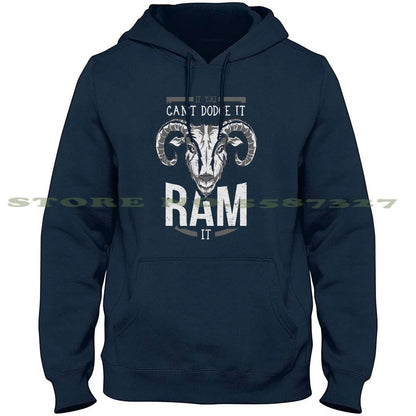 "Si no puedes esquivarlo, Ram It" Hoodie